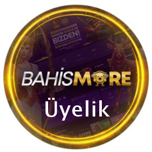 bahismore üyelik